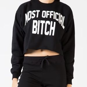 Married to the Mob Most Official B!tch Cropped Sweatshirt